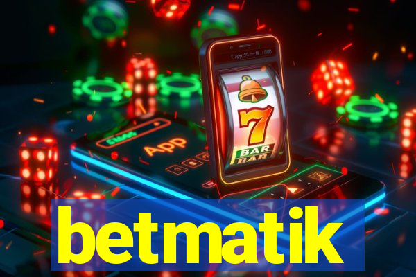 betmatik