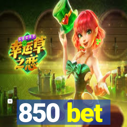 850 bet