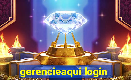 gerencieaqui login