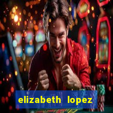elizabeth lopez sanches nua