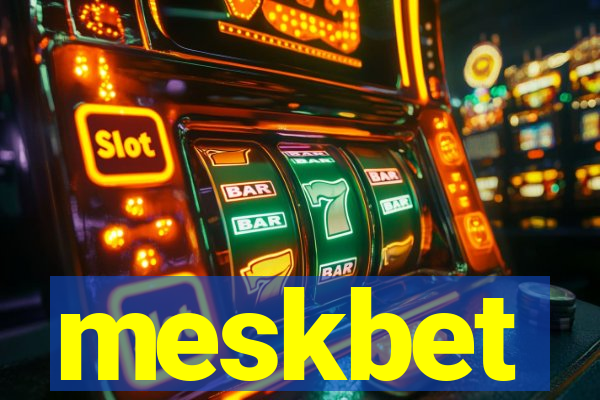 meskbet