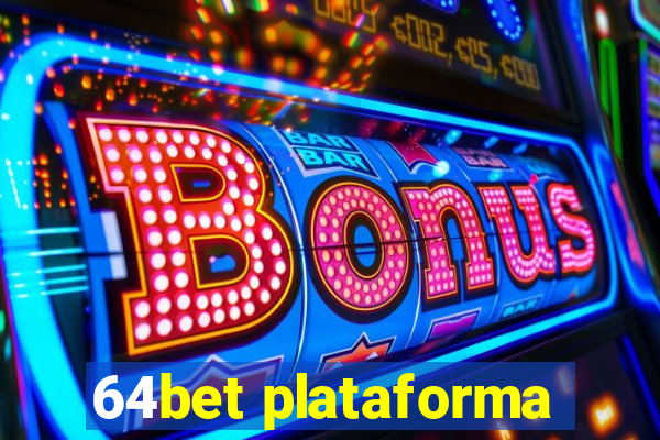64bet plataforma