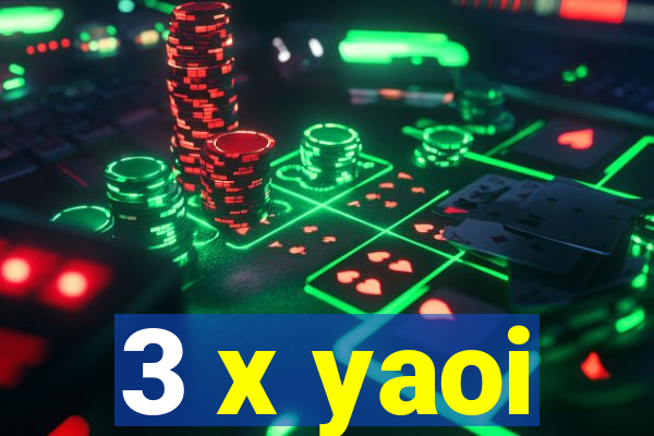 3 x yaoi