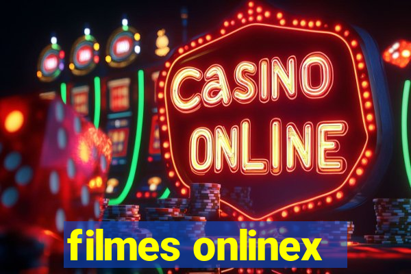 filmes onlinex