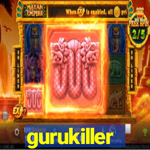 gurukiller