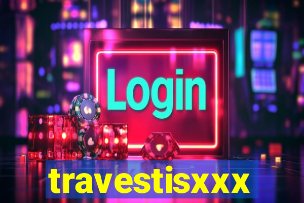 travestisxxx