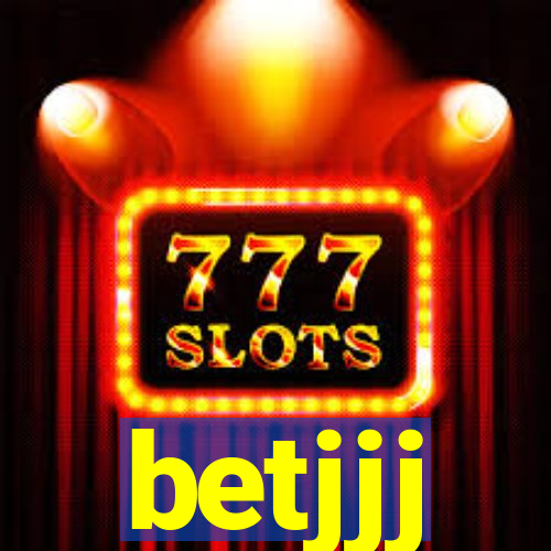 betjjj
