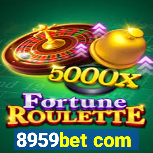 8959bet com