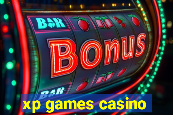 xp games casino