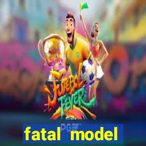 fatal model cruzeiro do sul acre
