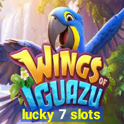lucky 7 slots
