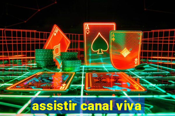 assistir canal viva