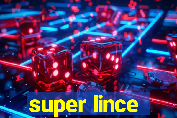 super lince