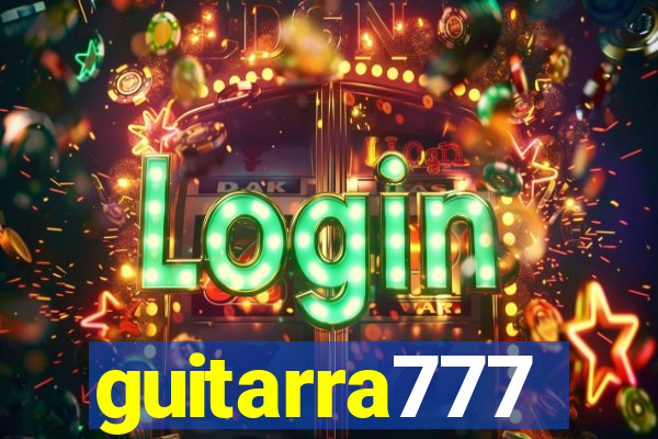 guitarra777