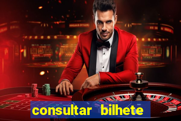 consultar bilhete aposta esportiva