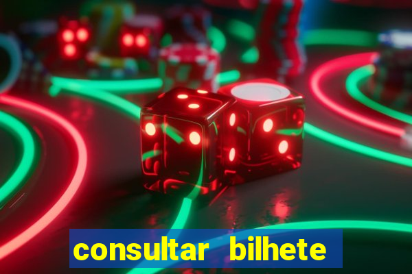 consultar bilhete aposta esportiva