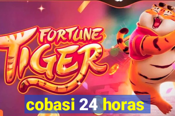 cobasi 24 horas