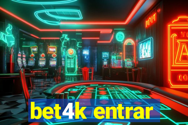 bet4k entrar