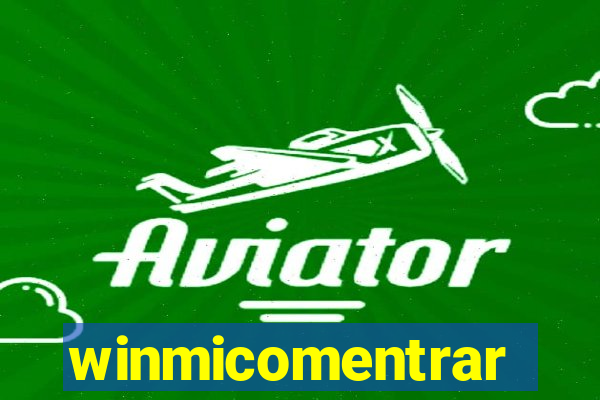 winmicomentrar