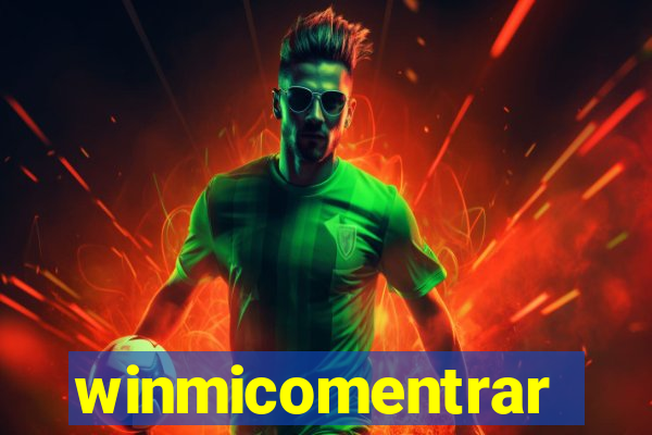 winmicomentrar