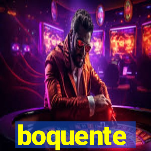 boquente