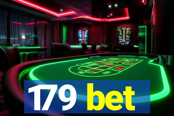 179 bet