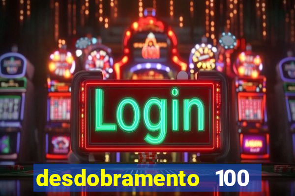 desdobramento 100 dezenas em apenas 6 jogos