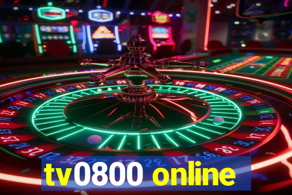 tv0800 online