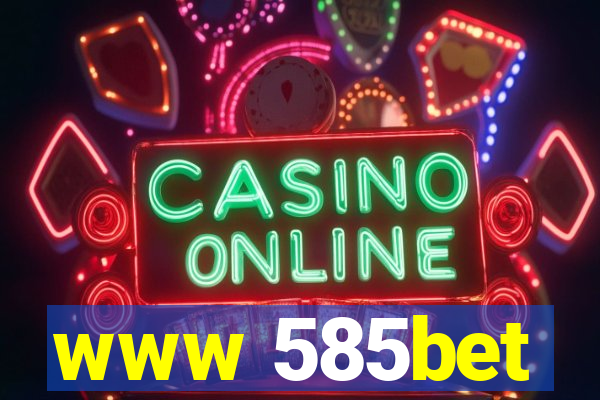 www 585bet