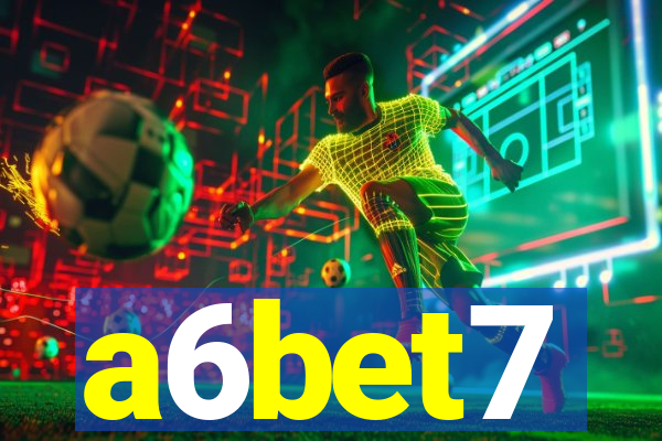a6bet7