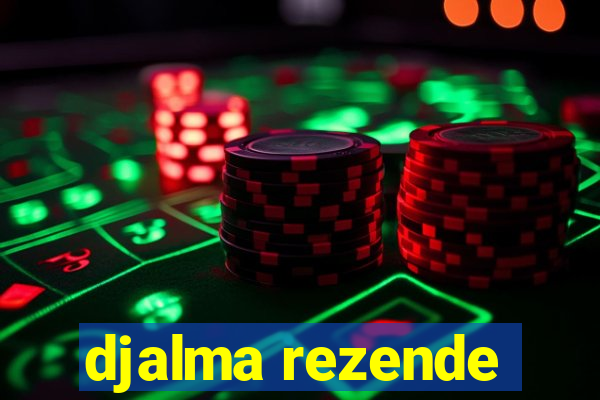 djalma rezende