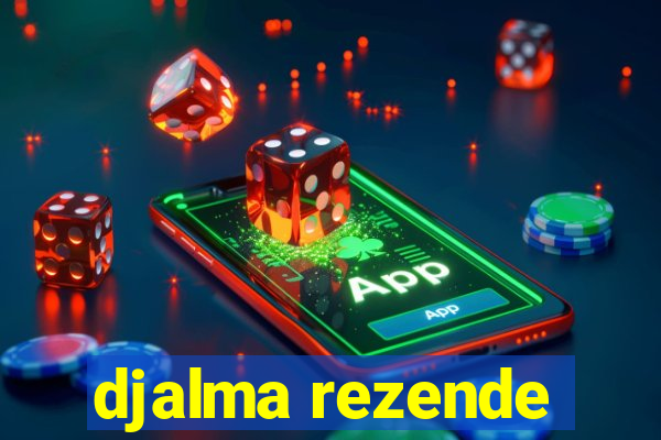 djalma rezende
