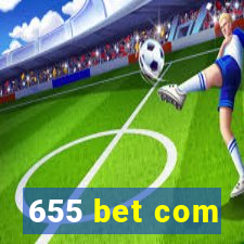 655 bet com