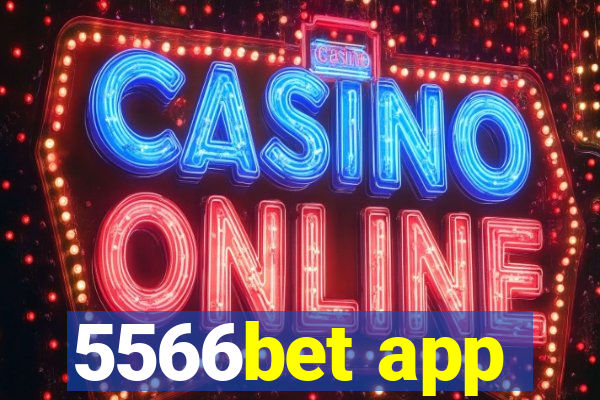 5566bet app