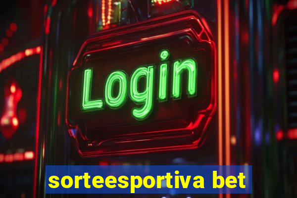 sorteesportiva bet