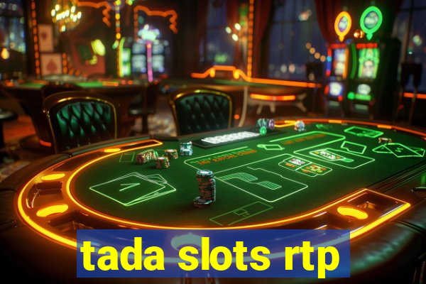 tada slots rtp
