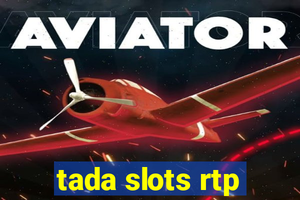 tada slots rtp