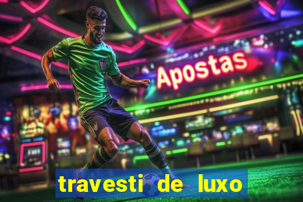 travesti de luxo porto alegre