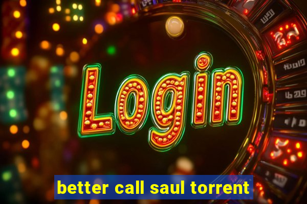 better call saul torrent