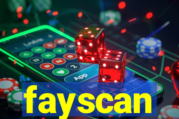 fayscan