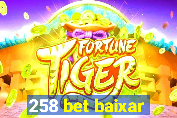 258 bet baixar