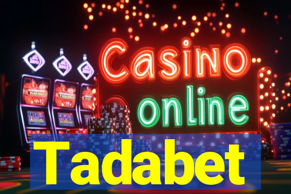Tadabet