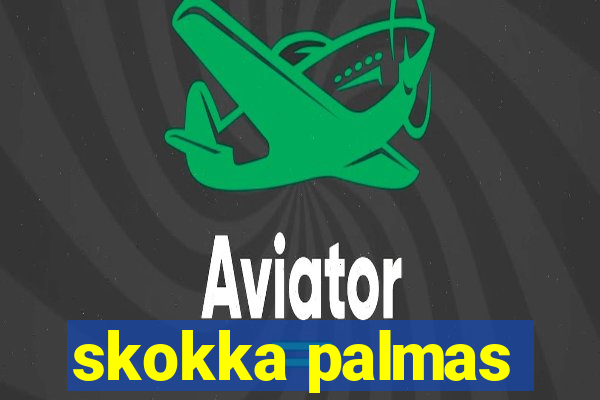 skokka palmas