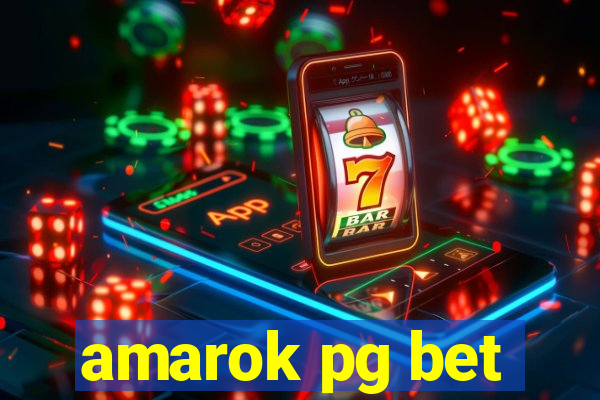amarok pg bet