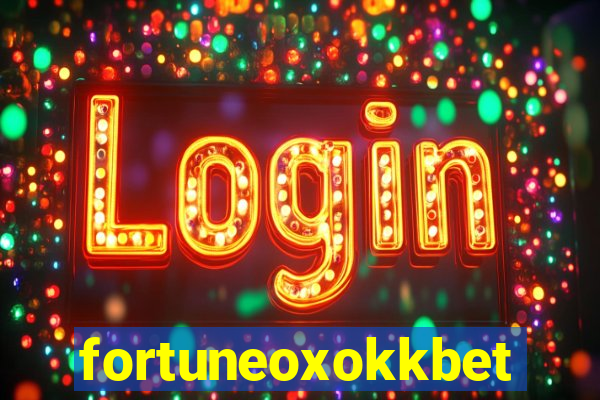 fortuneoxokkbet