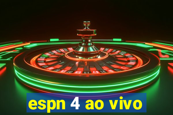 espn 4 ao vivo
