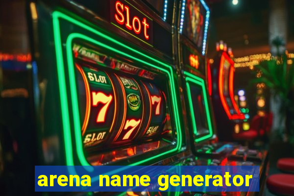 arena name generator