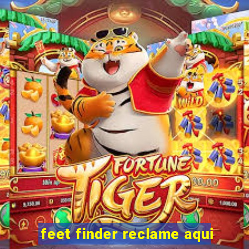 feet finder reclame aqui