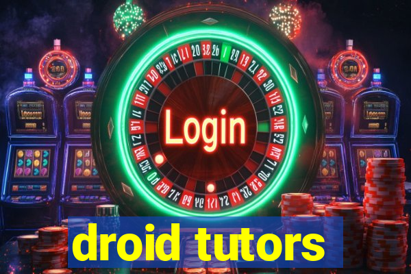 droid tutors