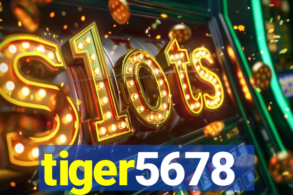 tiger5678
